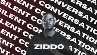 ZIDDO - Silent Conversations (Original Mix)