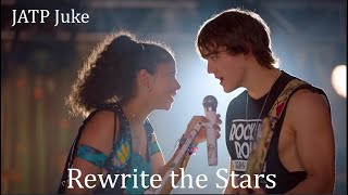 Rewrite the Stars - JATP - Juke - Madison Reyes and Charlie Gillespie
