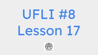 UFLI Music #8 -  Lesson 17 (Aura Lee)