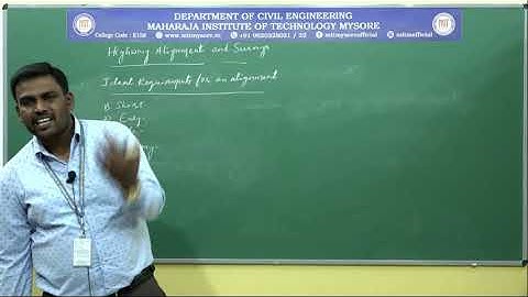 Highway Alignment and Surveys-Introduction and Ideal Requirements /5/Module 1/18CV56/Session 9