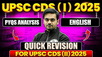CDS English: English PYQ for CDS | CDS 1, 2025 English PYQ | CDS English PYQ Analysis | CDS Exam