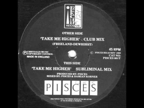 Pisces - Take me higher, Reachin Records 1989