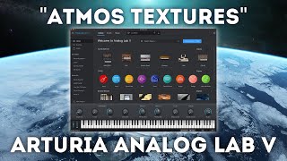 Arturia Analog Lab V - Atmos textures Sound Bank 65 presets