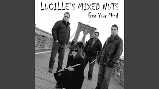 Chan Chan - Lucille's Mixed Nuts