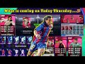 What is coming on Today Thursday.....💯😀 | Legend box draw ? | POTW ?  #todayiconicmoments #potw.