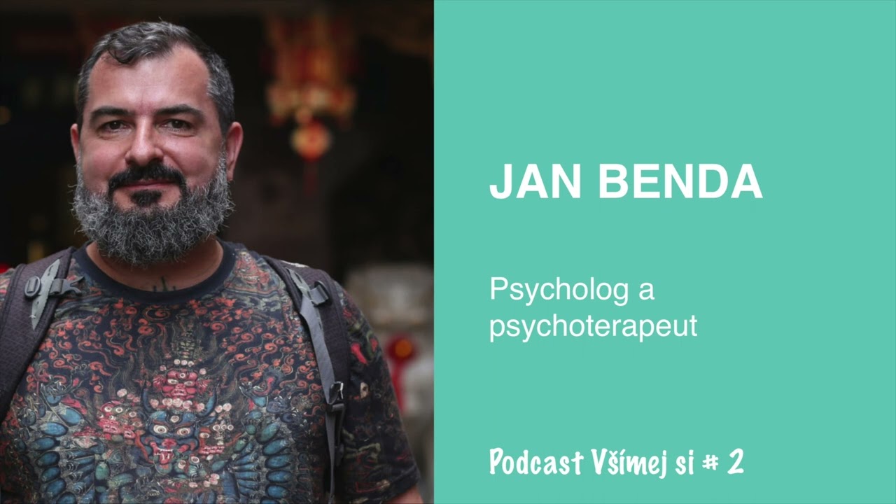 2. Podcast Všímej si: Jan Benda