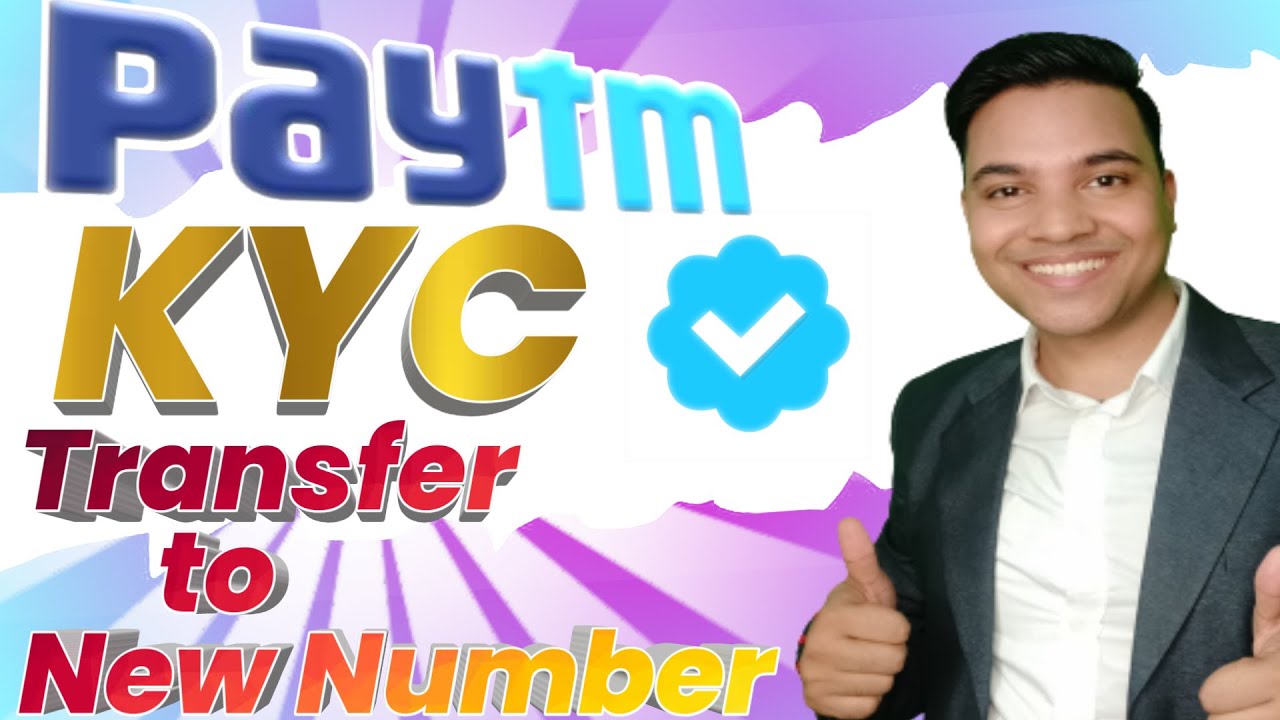 PAYTM KYC transfer new number 🔥🔥