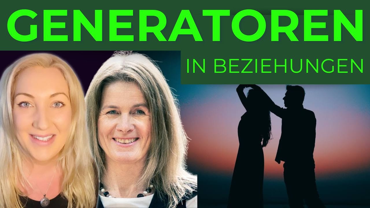 Human Design - Generatoren in Beziehungen