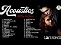 Acoustic Love Songs 2021 | Best Ballads Love Songs Playlist