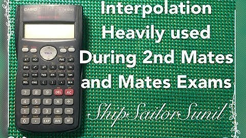 Interpolation for 2nd Mates & Mates exams/ShipSailorSunil