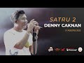 DENNY CAKNAN - SATRU 2  (Live Performance at Pintu Langit Pasuruan)