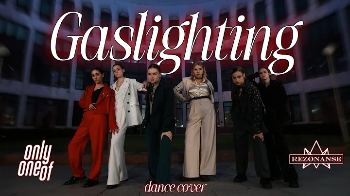 OnlyOneOf - 'Gaslighting'  | ONETAKE | dance cover by REZONANSE 🚩