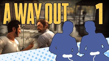 A Way Out - PART 1 - When Vincent Met Leo - Let