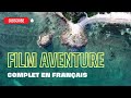  film complet en franais action  aventure  fantastique