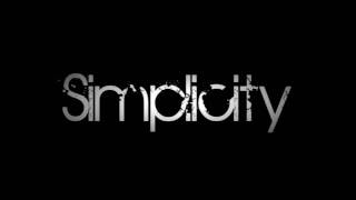 Simplicity new intro