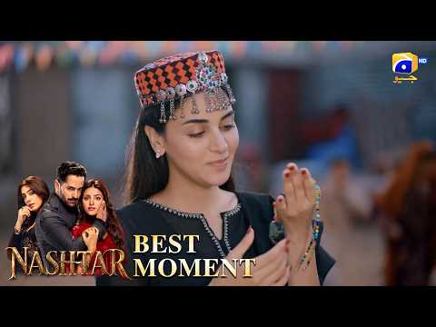 Nashtar Episode 23 | 𝐁𝐞𝐬𝐭 𝐌𝐨𝐦𝐞𝐧𝐭 𝟎𝟏 | Danish Taimoor - Anmol Baloch | Har Pal Geo