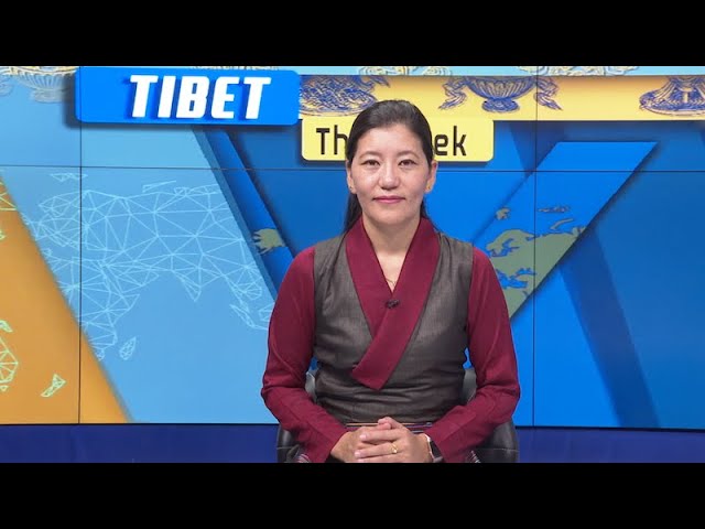 Tibet This Week - 16th September, 2022