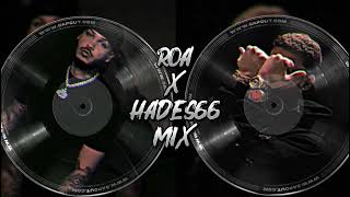 ROA x Hades66 Mix 2025