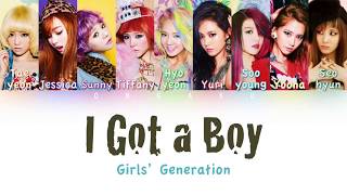 Girls' Generation (소녀시대) - I Got a Boy | Color Coded HAN/ROM/ENG Lyrics