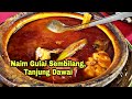 Naim Gulai Sembilang Padu! Tanjung Dawai, Kedah