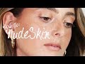 HOW-TO: NUDE SKIN (feat. ALL-NEW NUDESTIX PRODUCTS)