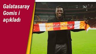 Galatasaray Gomis i açıkladı