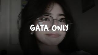 Gata Only Floyymenor Ft. Cris Mj Slowed Reverb