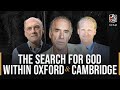 Searching for God within Oxford and Cambridge | James Orr & Nigel Biggar | The JBP Podcast - S4: E48