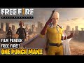 Film pendek free fire one punch man x free fire kisah saitama