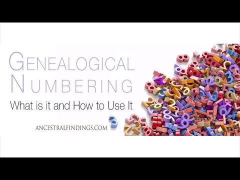 AF-064: Genealogical Numbering: What is it and How to Use It | Ancestral Findings Podcast