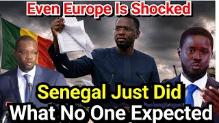 How Senegal's Shocking Move Is Sending Shockwaves Across Europe 