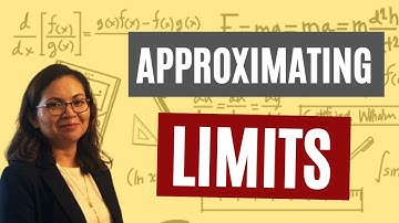 How to Approximate Limits Using Tables and Graphs | Simply Explained