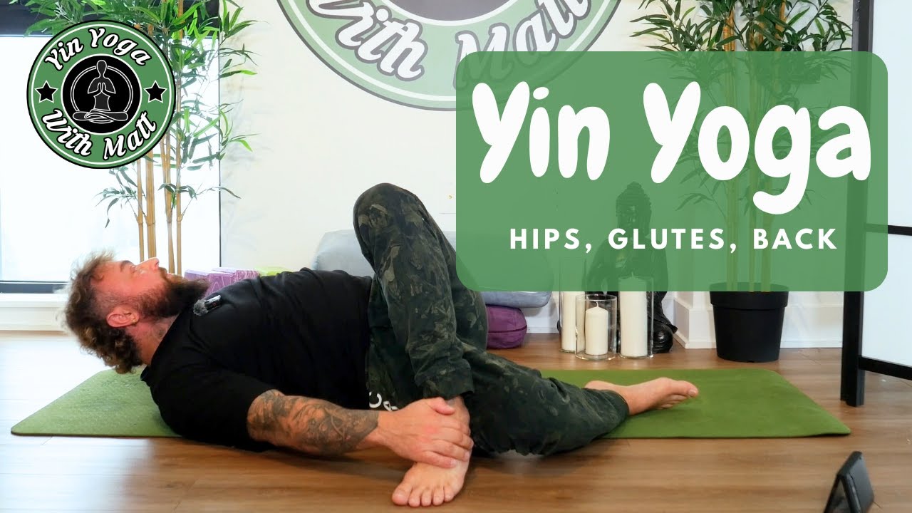 30 минут Инь-йоги для облегчения боли в бедрах, ягодицах и пояснице