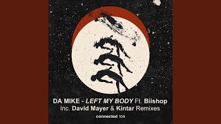 Left My Body (David Mayer Remix)