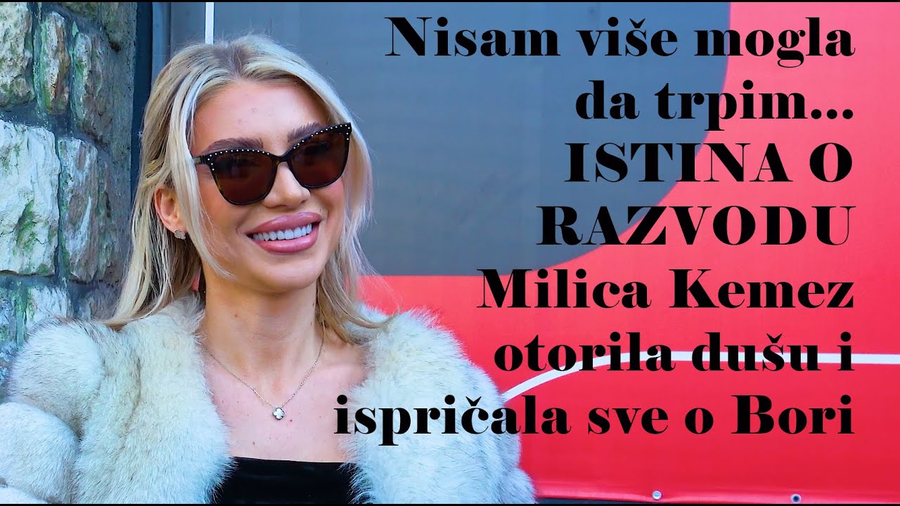 Istina o razvodu! Nisam vise mogla to da trpim! Milica Kemez otkrila: Nije bilo nasilja, ali Bora...