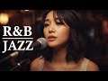 【𝐏𝐥𝐚𝐲𝐥𝐢𝐬𝐭】 Smooth Groove R&B Jazz 2025 ♬ Chill / Study / Focus / Cafe ♬