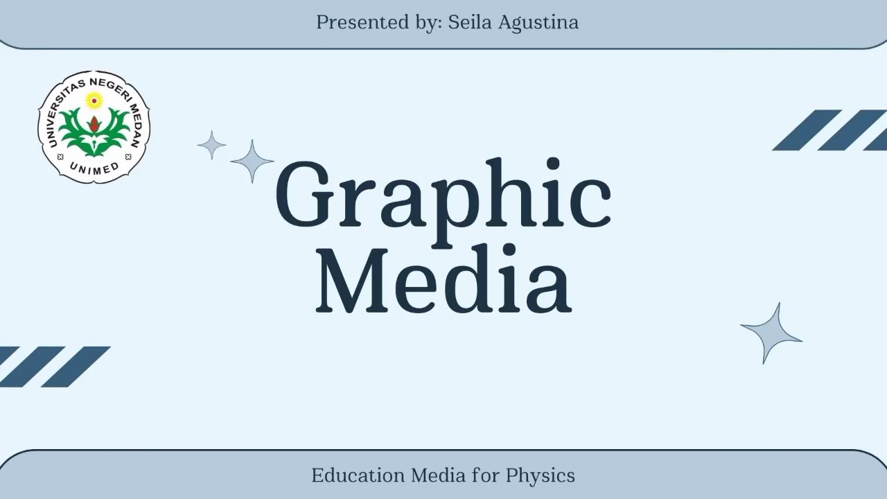 MEDIA GRAPHIC AUDIO IN PHYSICS PHENOMENA