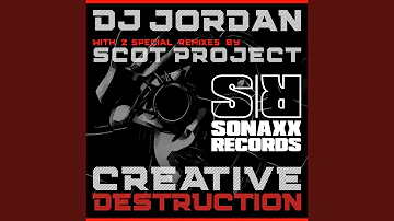 Creative Destruction (Scot Project Mystic Destruction Remix)