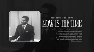 Celebrity Now is the Time - Starring Ossie Davis and Ruby Dee Profile