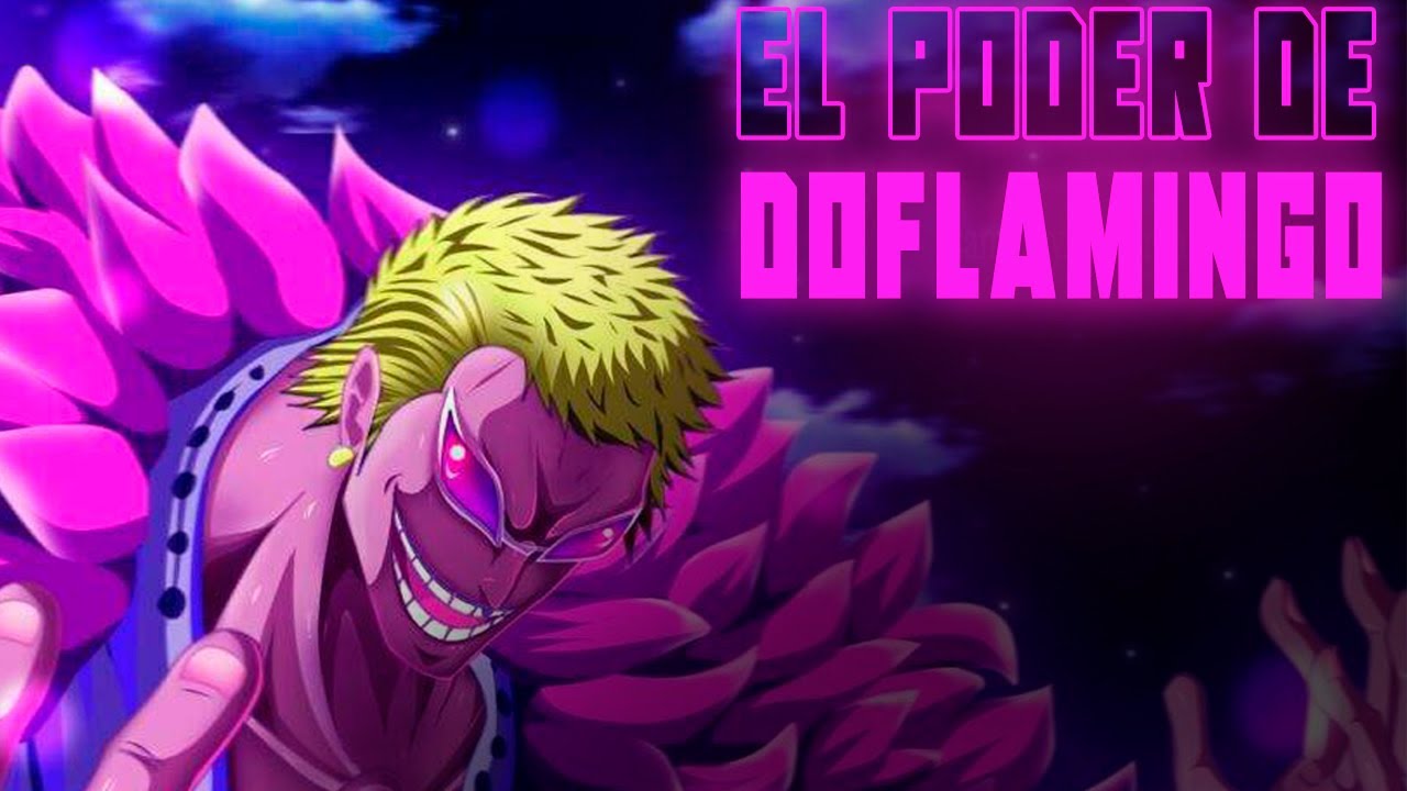 TODO O PODER DE DONQUIXOTE DOFLAMINGO - ONE PIECE 