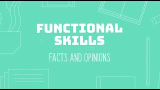 GCSE English Skills - Facts and Opinions