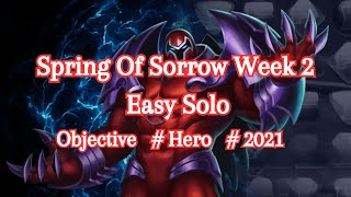 Spring Of Sorrow Onslaught Easy Solo Objective #Hero #2021