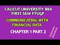 Communicating with Financial Data BBA, First SEM FYUGP Calicut University Chapter1 part 2