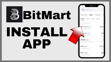 How to Install Bitmart App 2024?
