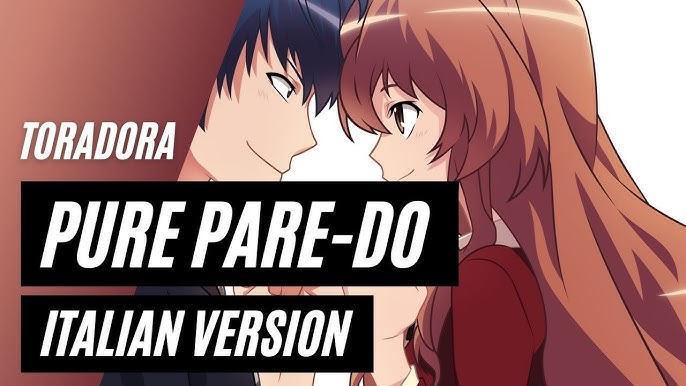 Toradora! - Opening 1  PURE PARE-DO 