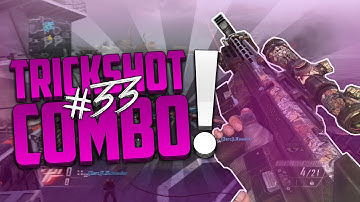 Black Ops 2 Edition: Trickshot Combos Tutorial #33