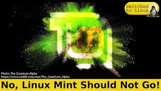 Linux Mint Should Stay