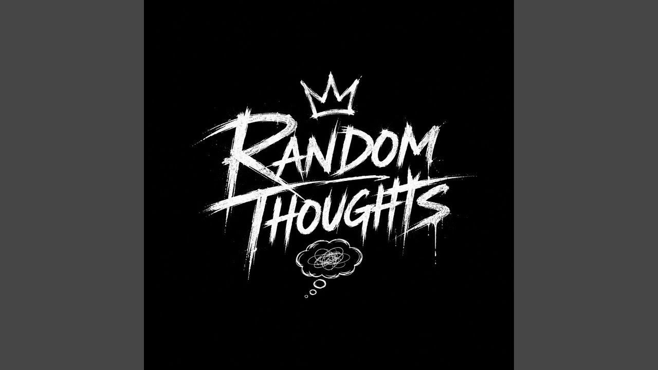 Guarda Random Thoughts su YouTube Guarda Random Thoughts su YouTube