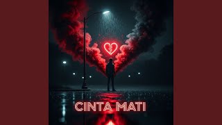 CINTA MATI