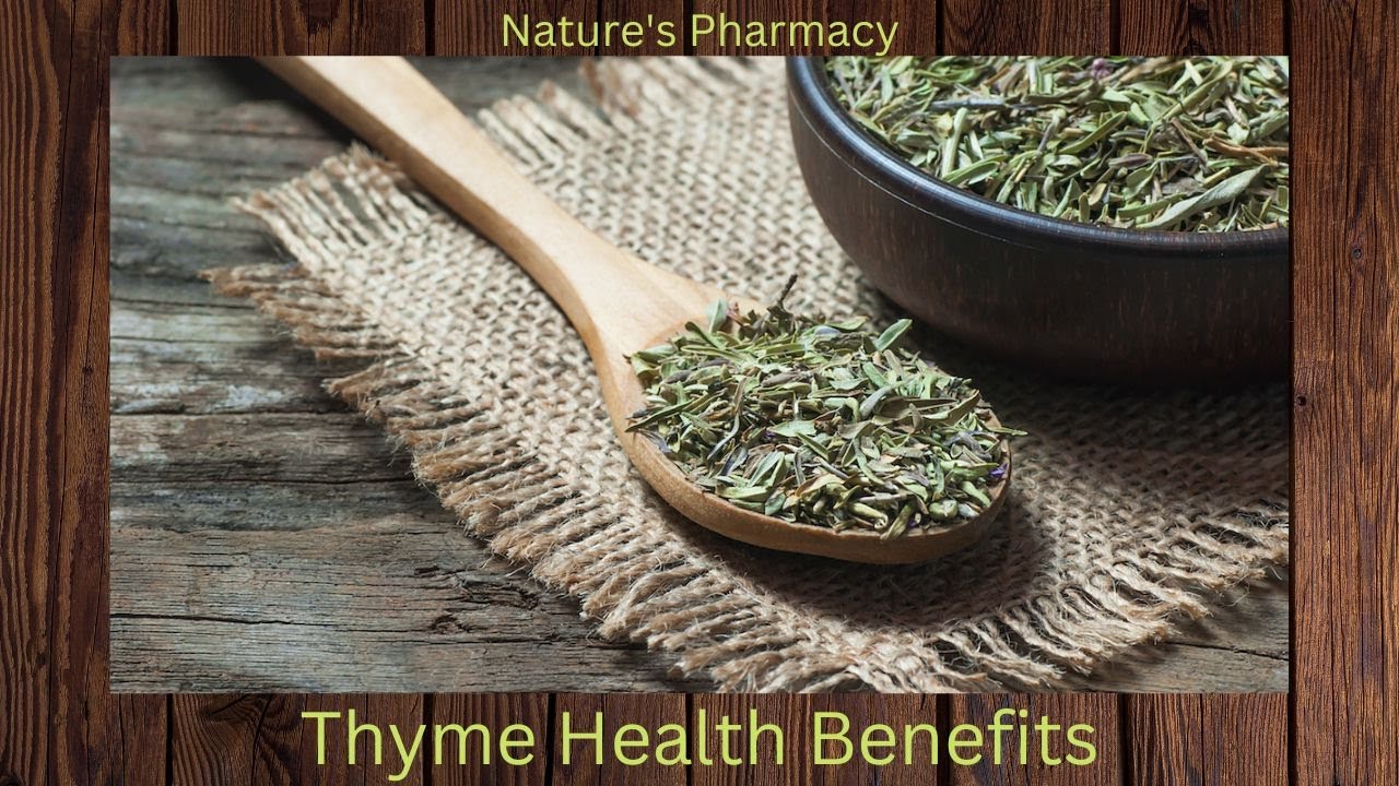 Thyme Health Benefits YouTube